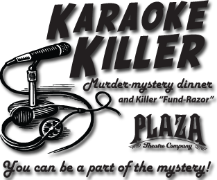 Karoke Killer Murder Mystery fundraiser